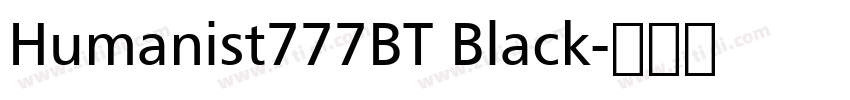 Humanist777BT Black字体转换